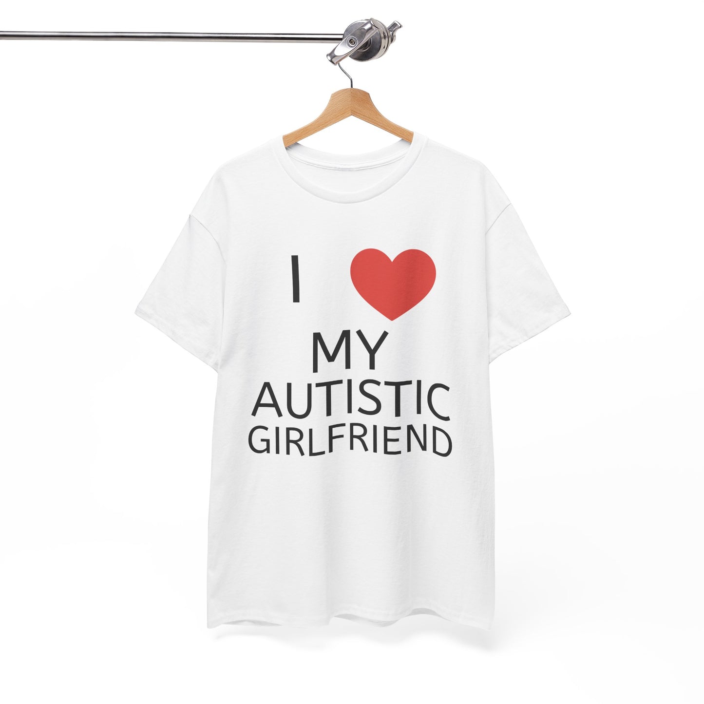 I ❤️ My Autistic Girlfriend - Unisex Heavy Cotton T-Shirt